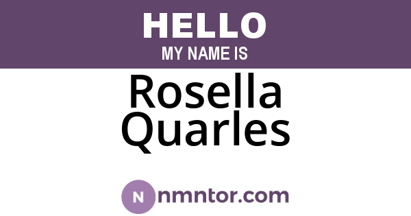 Rosella Quarles