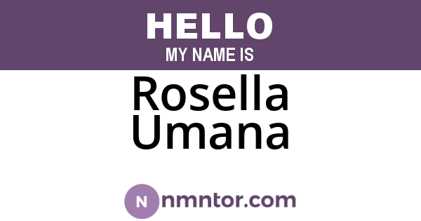 Rosella Umana