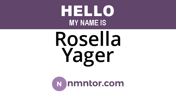 Rosella Yager