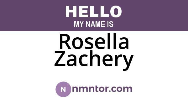 Rosella Zachery