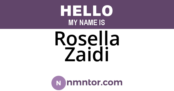 Rosella Zaidi