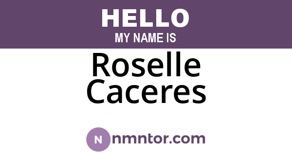 Roselle Caceres
