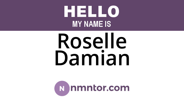 Roselle Damian