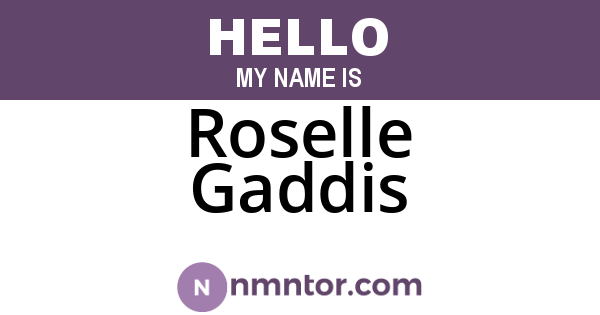 Roselle Gaddis