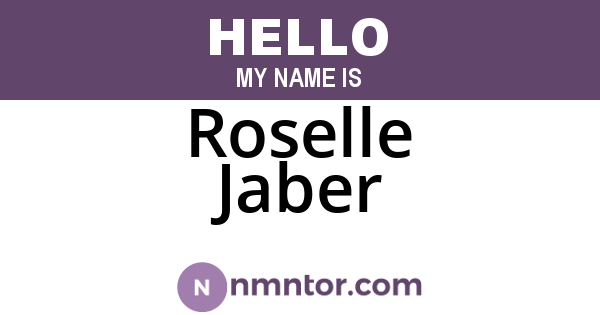 Roselle Jaber
