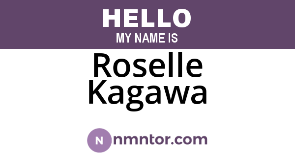Roselle Kagawa