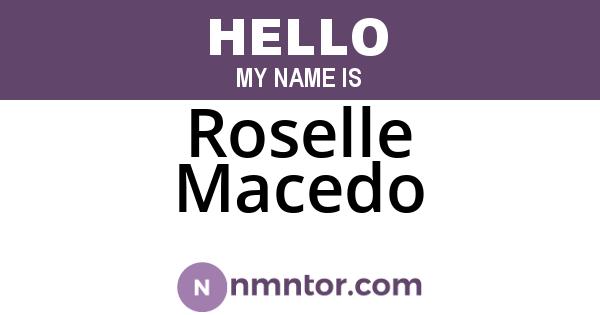 Roselle Macedo