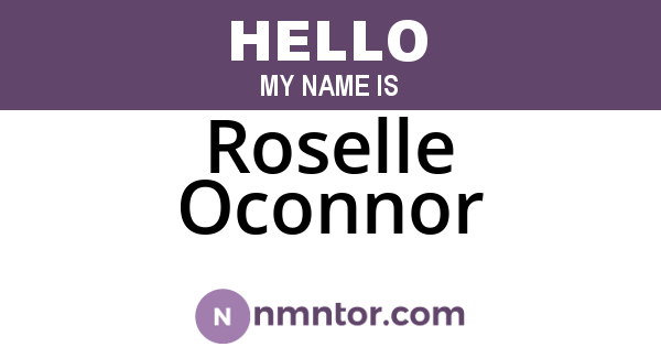 Roselle Oconnor