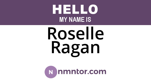 Roselle Ragan