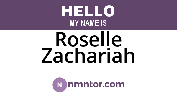 Roselle Zachariah