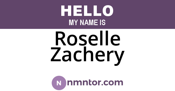 Roselle Zachery