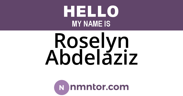 Roselyn Abdelaziz