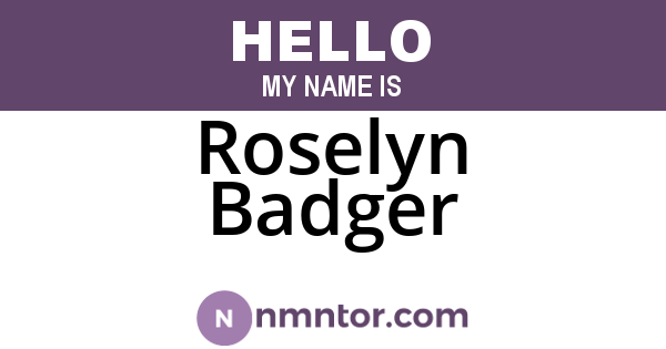 Roselyn Badger