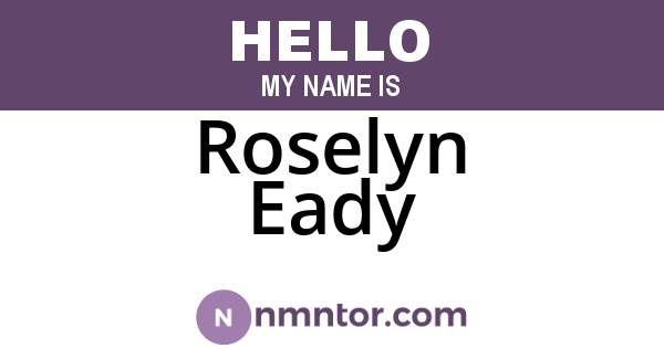 Roselyn Eady