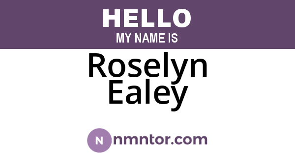 Roselyn Ealey