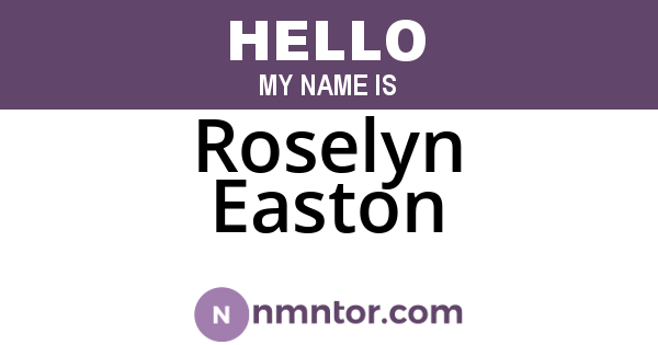 Roselyn Easton