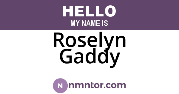 Roselyn Gaddy