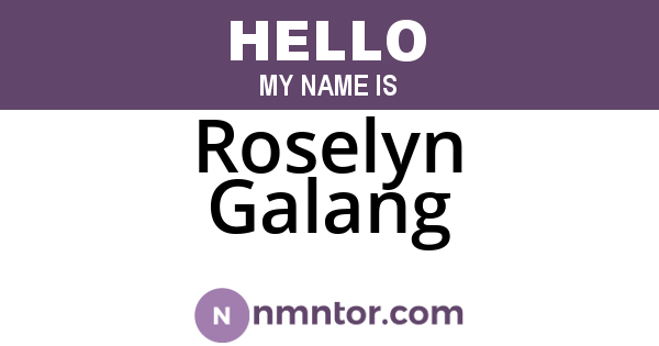 Roselyn Galang