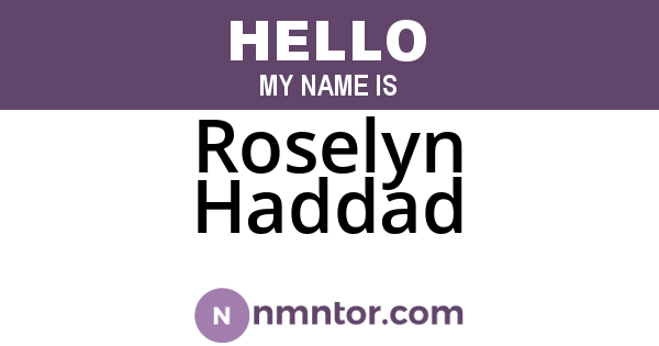 Roselyn Haddad