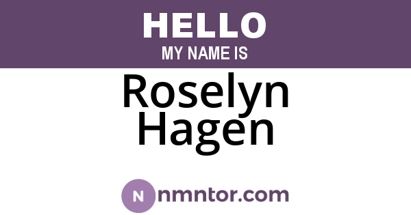 Roselyn Hagen