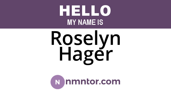Roselyn Hager