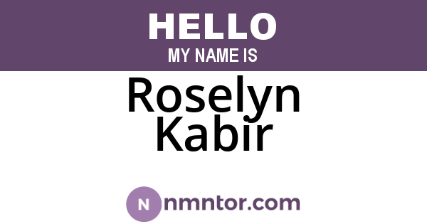 Roselyn Kabir
