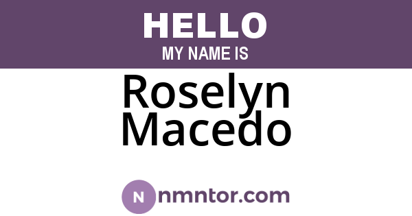 Roselyn Macedo