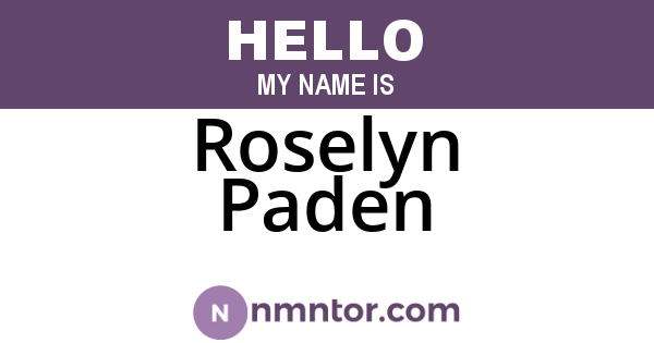 Roselyn Paden