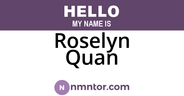 Roselyn Quan