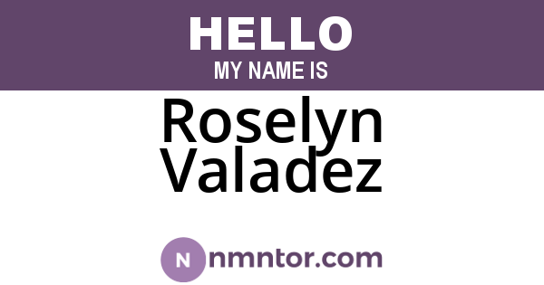 Roselyn Valadez