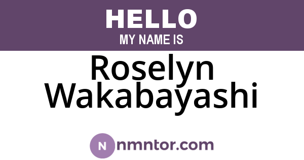 Roselyn Wakabayashi