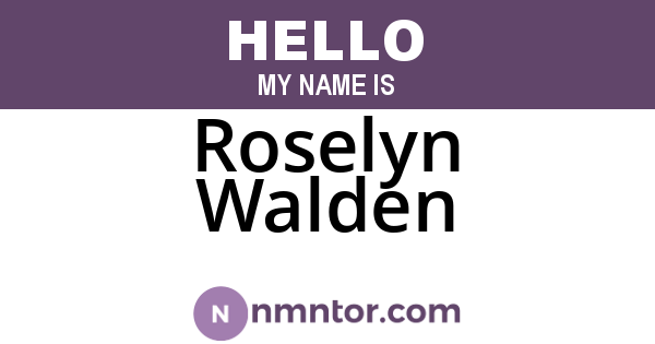 Roselyn Walden