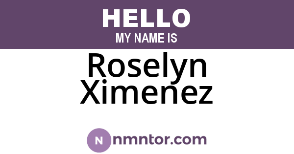 Roselyn Ximenez