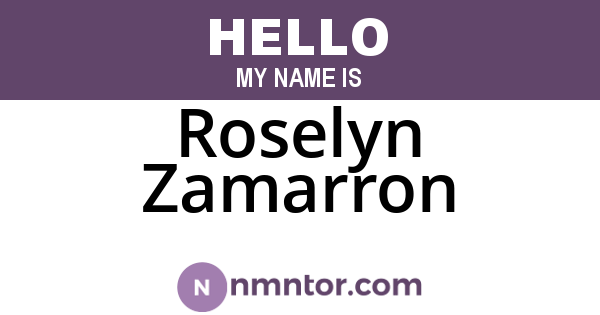 Roselyn Zamarron