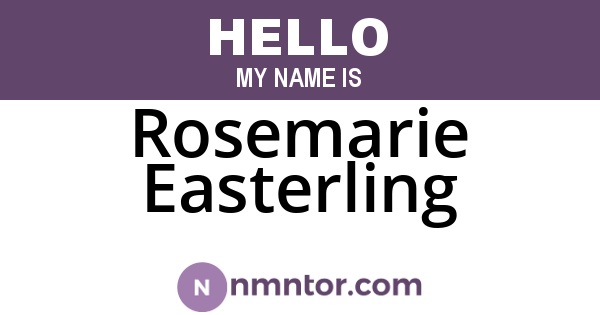 Rosemarie Easterling