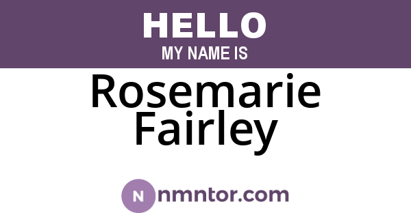 Rosemarie Fairley