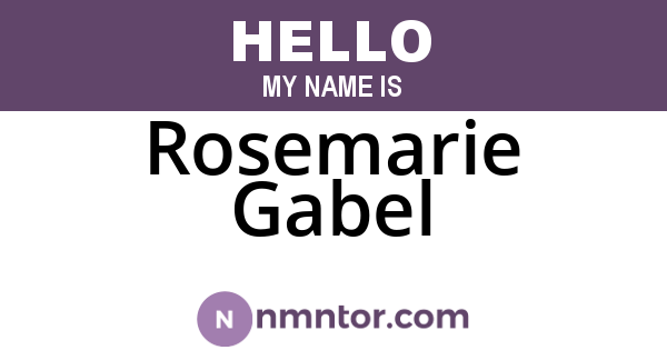 Rosemarie Gabel