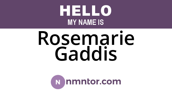 Rosemarie Gaddis