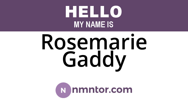 Rosemarie Gaddy