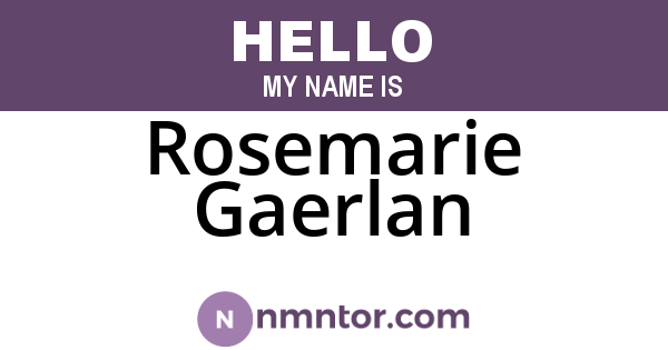 Rosemarie Gaerlan