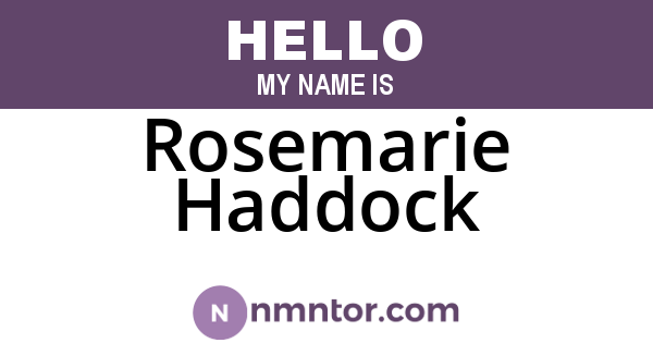 Rosemarie Haddock