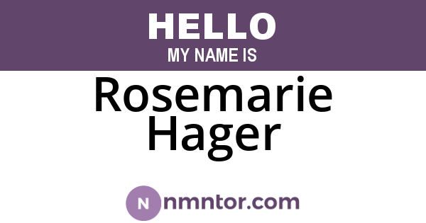 Rosemarie Hager