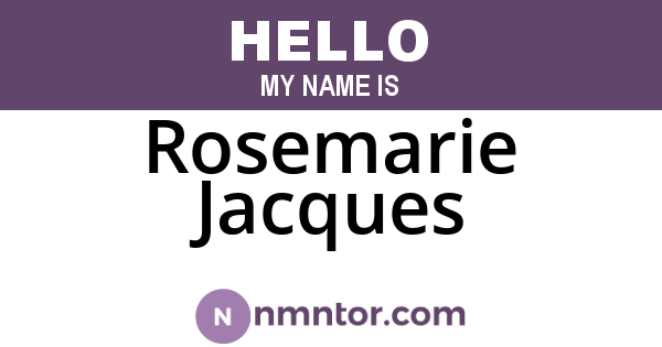 Rosemarie Jacques