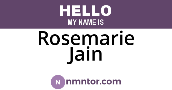 Rosemarie Jain