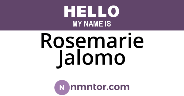 Rosemarie Jalomo