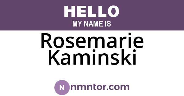 Rosemarie Kaminski