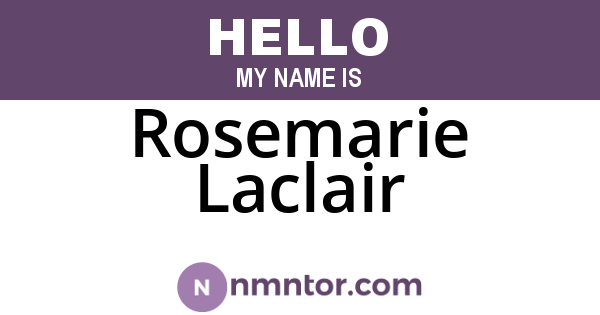 Rosemarie Laclair