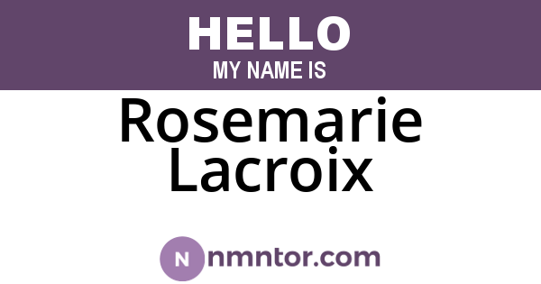 Rosemarie Lacroix