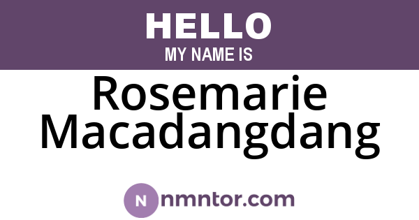 Rosemarie Macadangdang
