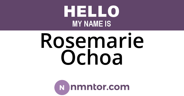 Rosemarie Ochoa
